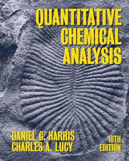 Quantitative Chemical Analysis by Daniel C. Harris - Paperback