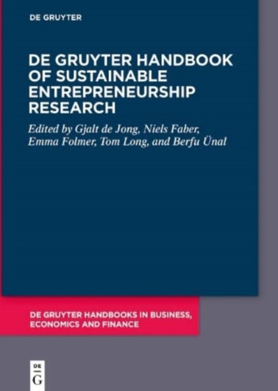 De Gruyter Handbook of Sustainable Entrepreneurship Research by Gjalt de Jong - Hardback