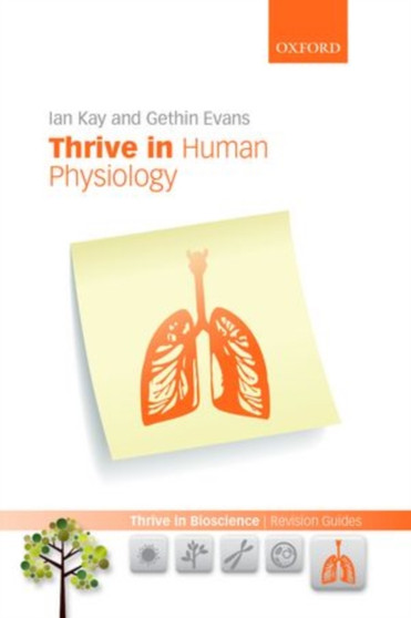 Thrive in Human Physiology by Ian Kay - Paperback