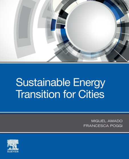 Sustainable Energy Transition for Cities by Miguel Amado - Paperback