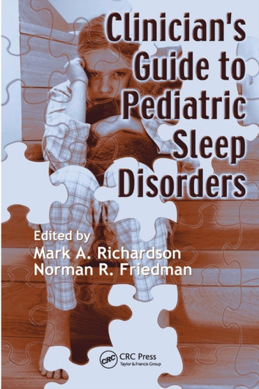 Clinician's Guide to Pediatric Sleep Disorders by Mark Richardson - Paperback