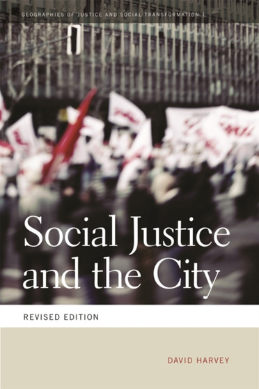 Social Justice and the City by David Harvey - Paperback