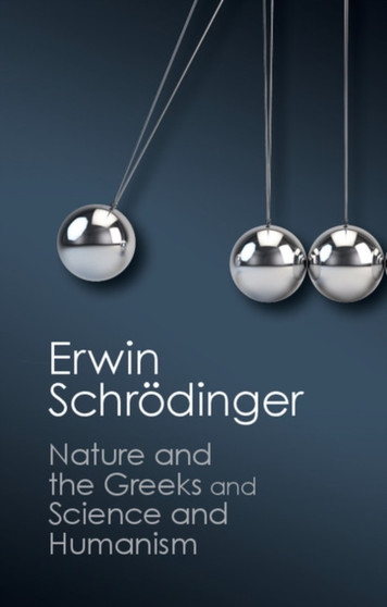 'Nature and the Greeks' and 'Science and Humanism' by Erwin Schroedinger - Paperback