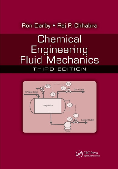 Chemical Engineering Fluid Mechanics by Ron Darby - Paperback