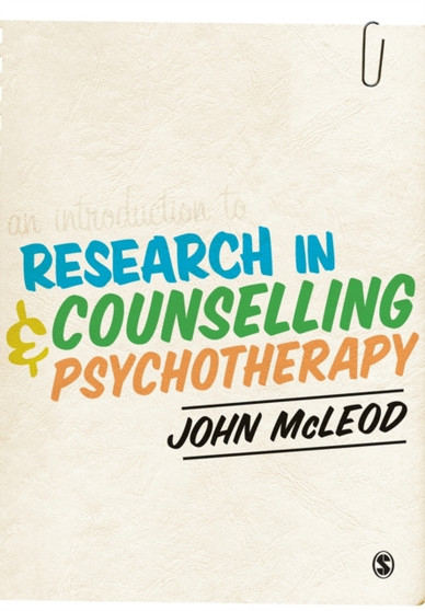An Introduction to Research in Counselling and Psychotherapy by John McLeod - Paperback