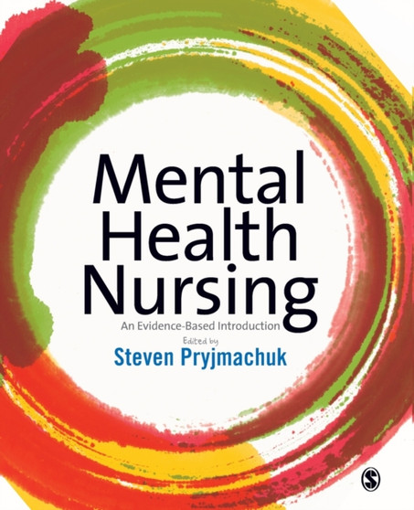 Mental Health Nursing : An Evidence Based Introduction by Steven Pryjmachuk - Paperback
