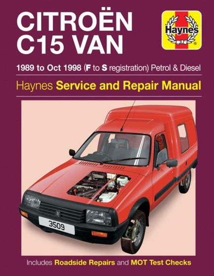 Citroen C15 Van Petrol & Diesel (89 - Oct 98) Haynes Repair Manual by Haynes Publishing - Paperback