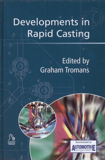Developments in Rapid Casting by Graham Tromans - Hardback