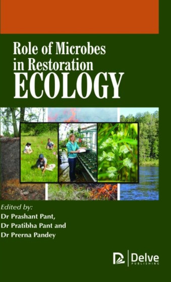 Role of Microbes in Restoration Ecology by Prashant Pant - Hardback
