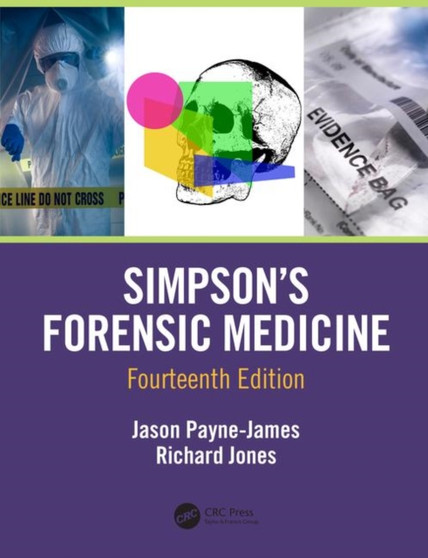 Simpson's Forensic Medicine, 14th Edition by Jason Payne-James - Paperback