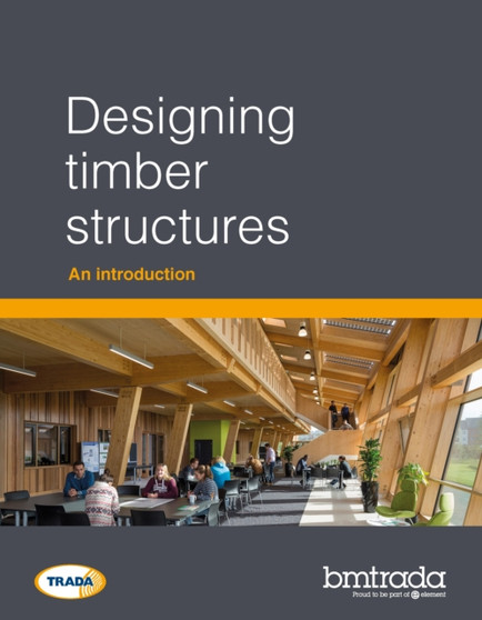 Designing timber structures : An introduction by Dr James Norman - Paperback