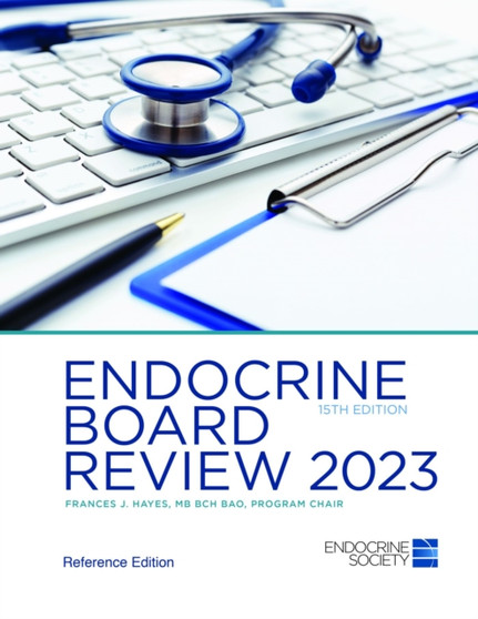 Endocrine Board Review 2023?? by Endocrine Society - Hardback