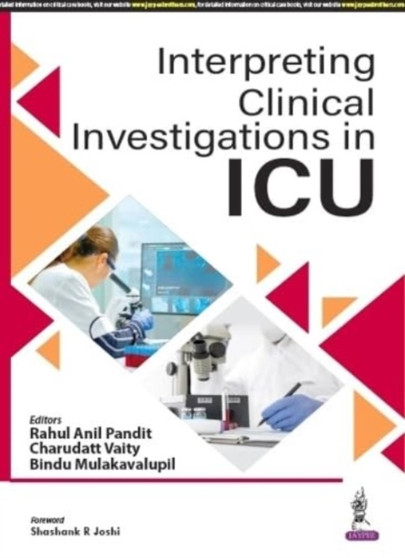 Interpreting Clinical Investigations in ICU by Rahul Anil Pandit - Paperback