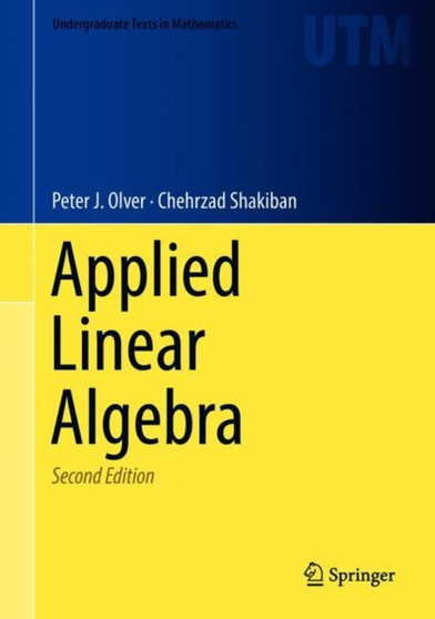 Applied Linear Algebra by Peter J. Olver - Hardback