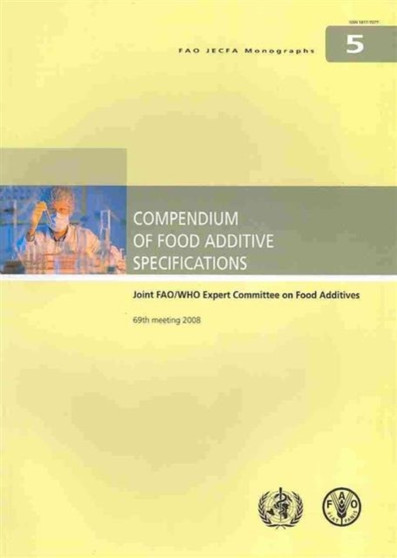 Compendium of food additive specifications : 5 by Joint FAO/WHO Expert Committee on Food Additives - Paperback