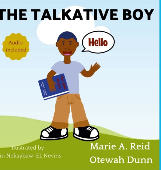 The Talkative Boy by Marie A Reid - Hardback