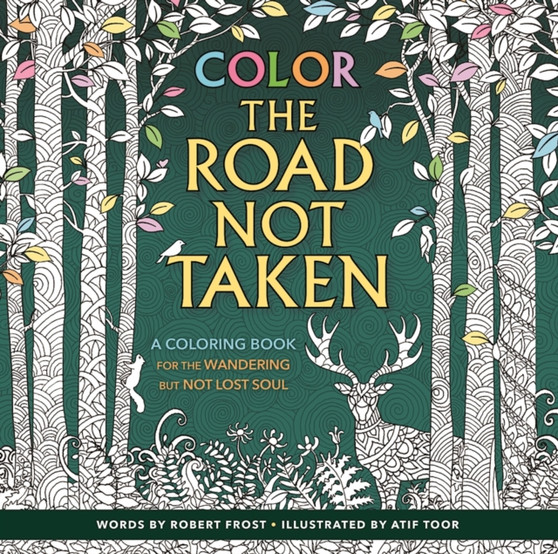 Color the Road Not Taken by Robert Frost - Paperback