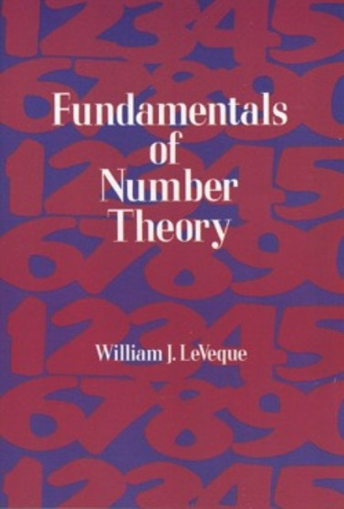 Fundamentals of Number Theory by William J. Leveque - Paperback