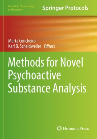 Methods for Novel Psychoactive Substance Analysis by Marta Concheiro - Paperback
