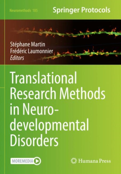 Translational Research Methods in Neurodevelopmental Disorders : 185 by Stephane Martin - Paperback