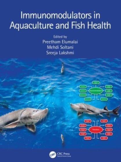 Immunomodulators in Aquaculture and Fish Health by Preetham Elumalai - Hardback