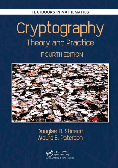 Cryptography : Theory and Practice by Douglas Robert Stinson - Paperback