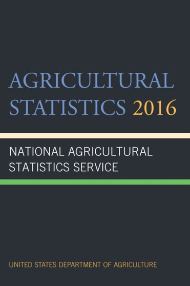 Agricultural Statistics 2016 by Agriculture Department - Paperback