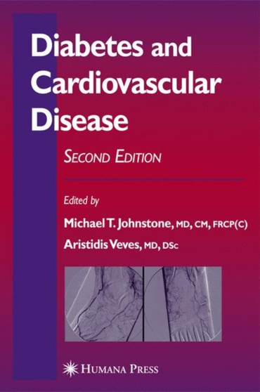 Diabetes and Cardiovascular Disease by Michael T. Johnstone - Paperback