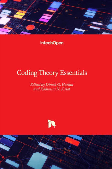 Coding Theory Essentials by Dinesh G. Harkut - Hardback