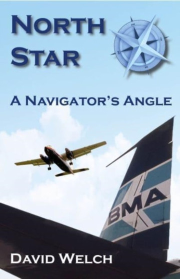 North Star : A Navigator's Angle by David Welch - Paperback