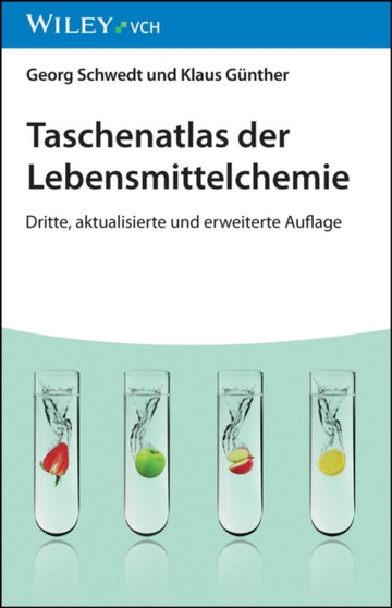 Taschenatlas der Lebensmittelchemie by Georg Schwedt - Paperback