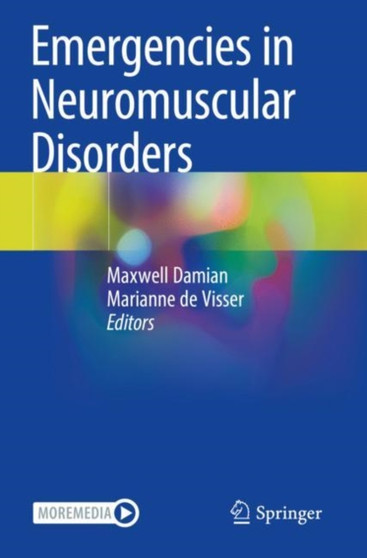 Emergencies in Neuromuscular Disorders by Maxwell Damian - Paperback