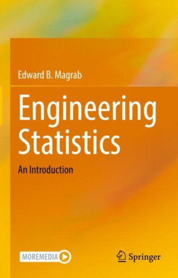 Engineering Statistics : An Introduction by Edward B. Magrab - Hardback