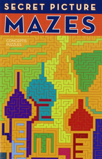 Secret Picture Mazes by Conceptis Puzzles - Paperback