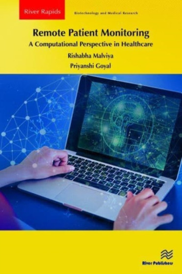 Remote Patient Monitoring: A Computational Perspective in Healthcare by Rishabha Malviya - Paperback