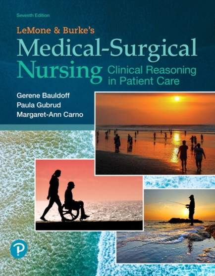 LeMone and Burke's Medical-Surgical Nursing : Clinical Reasoning in Patient Care by Paula Gubrud - Hardback