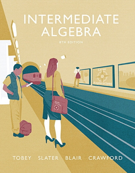 Intermediate Algebra by John Jr. Tobey - Paperback