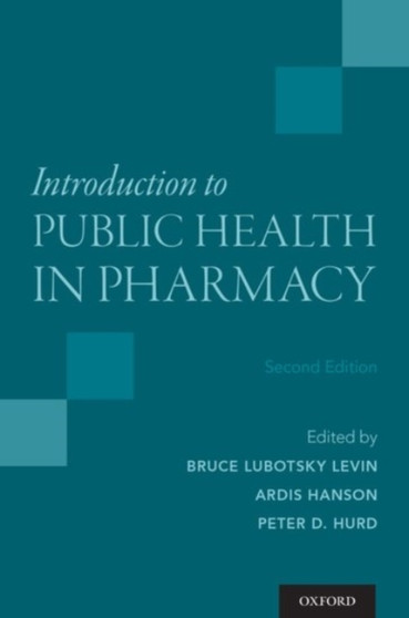 Introduction to Public Health in Pharmacy by Bruce Lubotsky Levin - Paperback