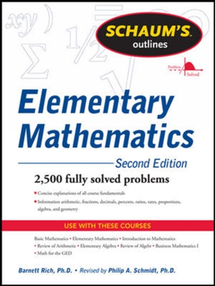 Schaum's Outline of Review of Elementary Mathematics by Philip Schmidt - Paperback