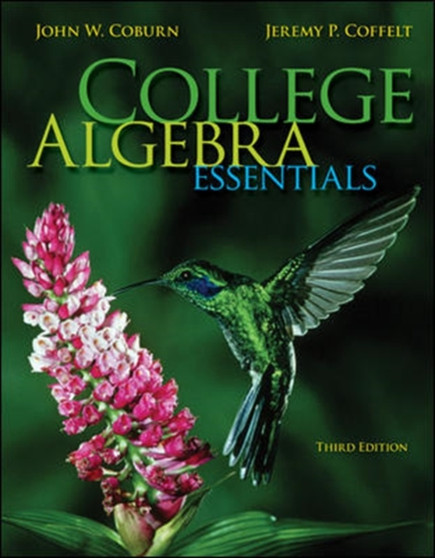 College Algebra Essentials by John Coburn - Hardback