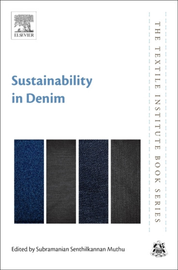 Sustainability in Denim by Subramanian Senthilkannan Muthu - Paperback