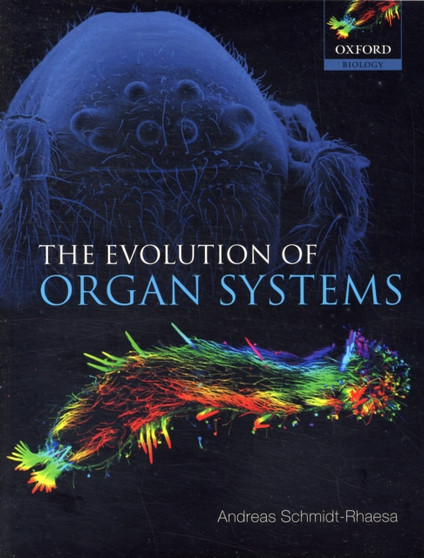 The Evolution of Organ Systems by Andreas Schmidt-Rhaesa - Paperback