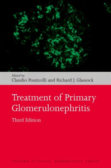 Treatment of Primary Glomerulonephritis by Claudio Ponticelli - Paperback