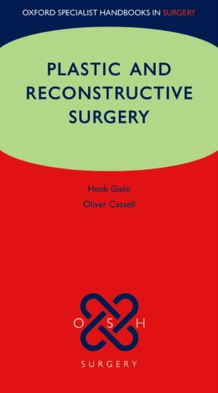 Plastic and Reconstructive Surgery by Henk Giele - Paperback