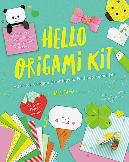 Hello Origami Kit : Adorable Origami Greetings to Fold and Embellish! by Mizutama - Paperback