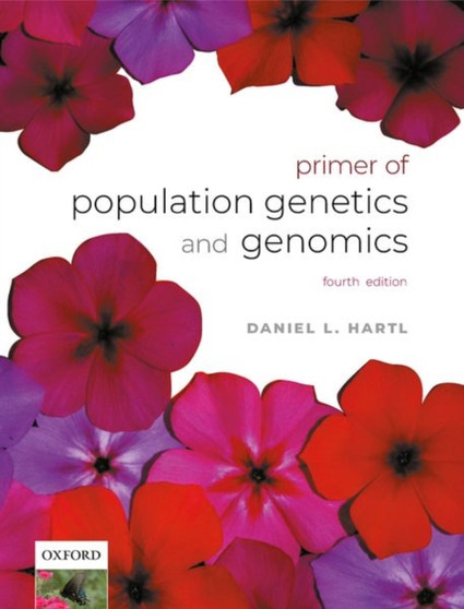 A Primer of Population Genetics and Genomics by Daniel L. Hartl - Hardback
