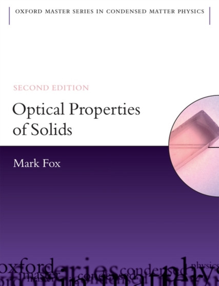 Optical Properties of Solids : 3 by Mark Fox - Hardback