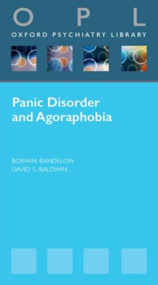 Panic Disorder and Agoraphobia by Borwin Bandelow - Paperback