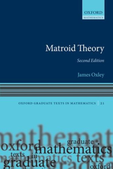 Matroid Theory : 21 by James Oxley - Paperback