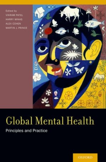 Global Mental Health : Principles and Practice by Vikram Patel - Paperback
